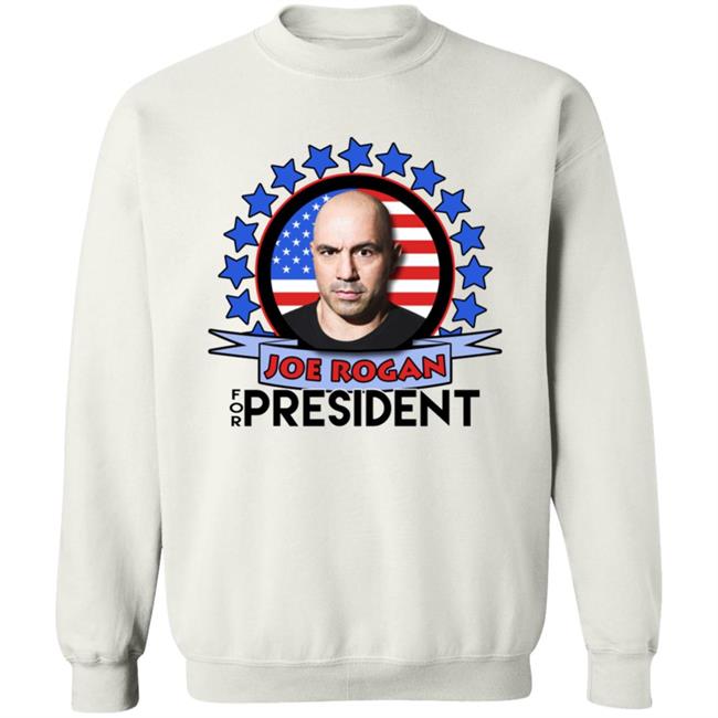 Joe Rogan 2020 For President shirt Joe Rogan 2020 For President shirt