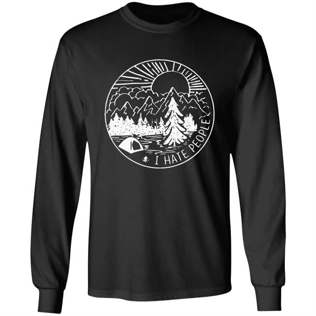 Funny Camping Shirts: I hate People Funny Camping Shirts: I hate People