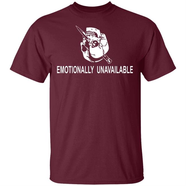 emotionally unavailable shirt black hoodie t shirt emotionally unavailable shirt black hoodie t shirt
