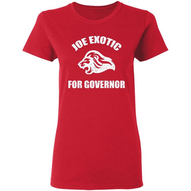 Joe exotic governor t shirt Joe exotic governor t shirt