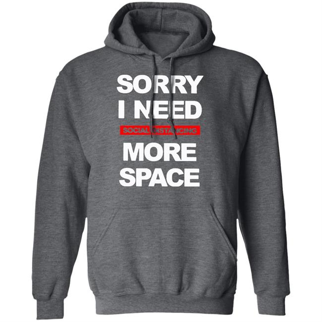 Social Distancing More Space Shirt Social Distancing More Space Shirt