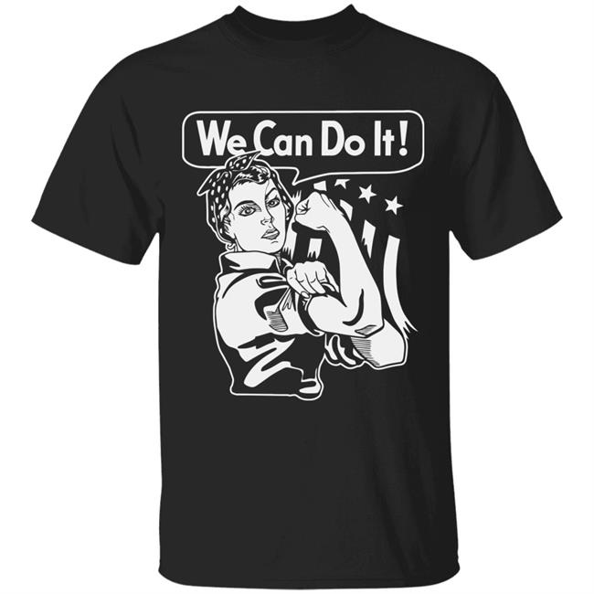 We Can Do It T Shirt (Possiamo Farlo)