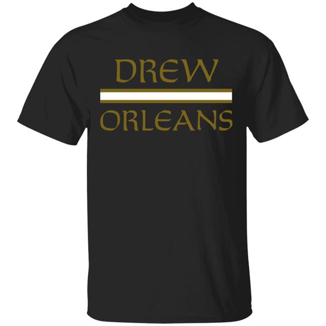 Drew Orleans – Tom Brady Drew Brees Shirt