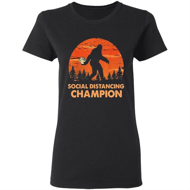 Bigfoot Toilet Paper Social Distancing Champion T Shirt Bigfoot Toilet Paper Social Distancing Champion T Shirt