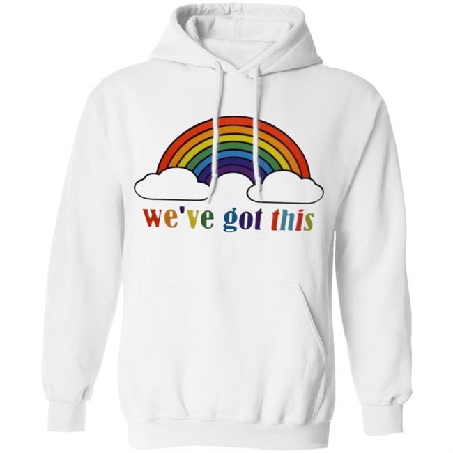 We've Got This T Shirt We've Got This T Shirt