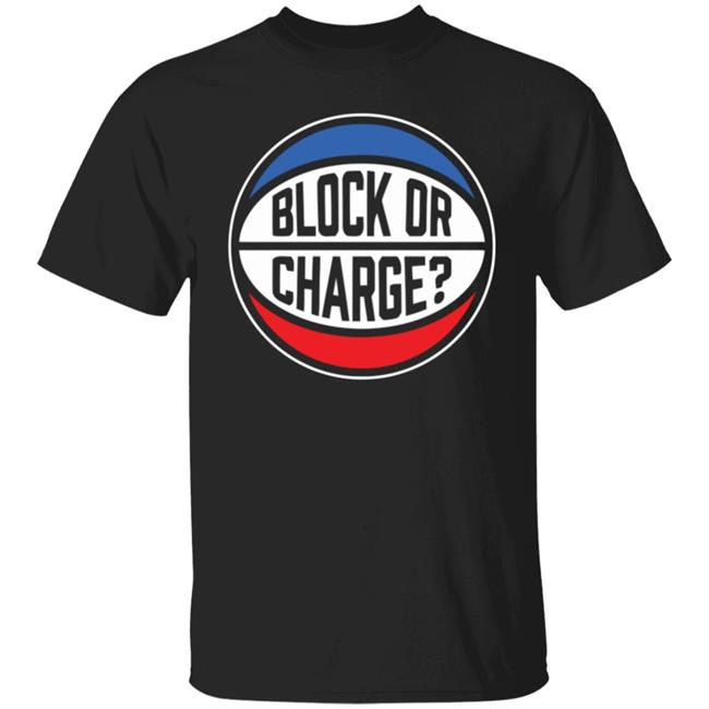 Official Block Or Charge Shirt