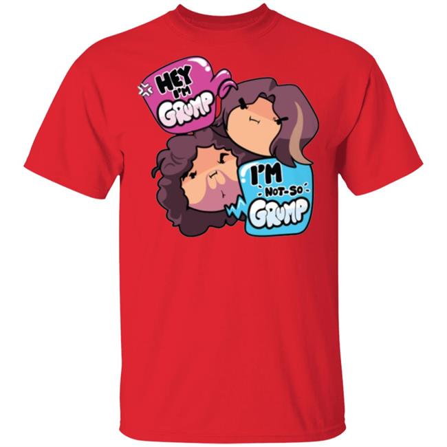 Game Grumps Merch Hey im Grump Im Not So Grump Merch T shirt Game Grumps Merch Hey im Grump Im Not So Grump Merch T shirt