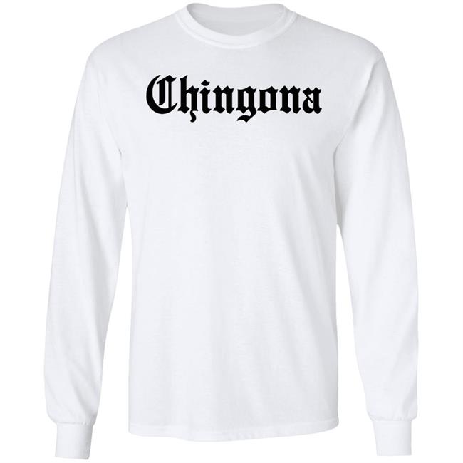 Chingona - Shirt Tshirt Mexican Mexico Hispanic Language English Font Intelligent Fearless Boss Clothing Womens Female Girl Latina Latino Chingona - Shirt Tshirt Mexican Mexico Hispanic Language English Font Intelligent Fearless Boss Clothing Womens Female Girl Latina Latino