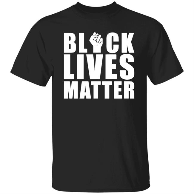 Black Lives Matter T Shirt