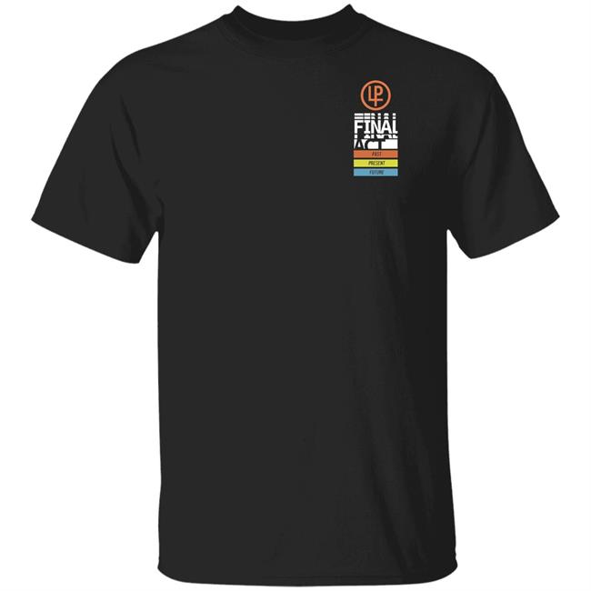 Liampayne Merch Limited Edition - The Final Act T Shirt Hoodie Sweatshirt
