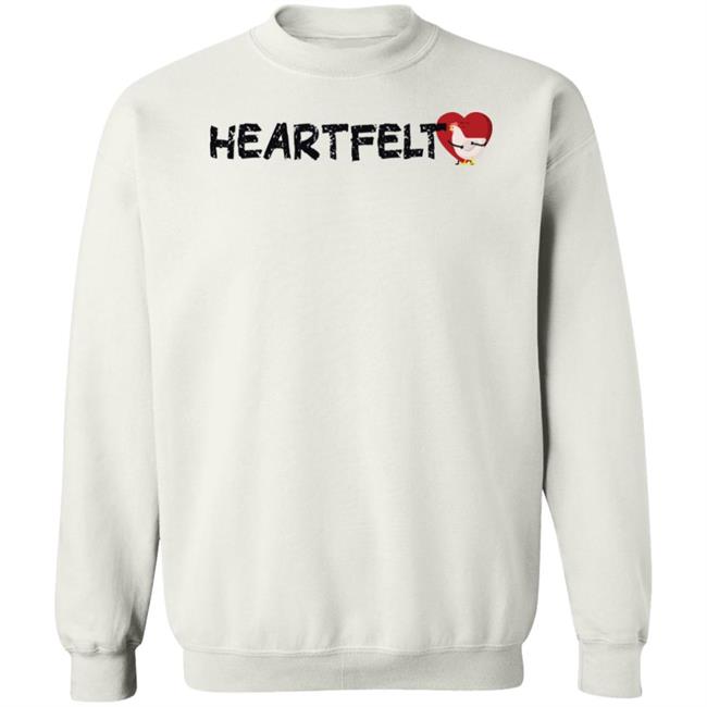 Heartfelt Sweatshirt Sydney Watson Heartfelt Shirt