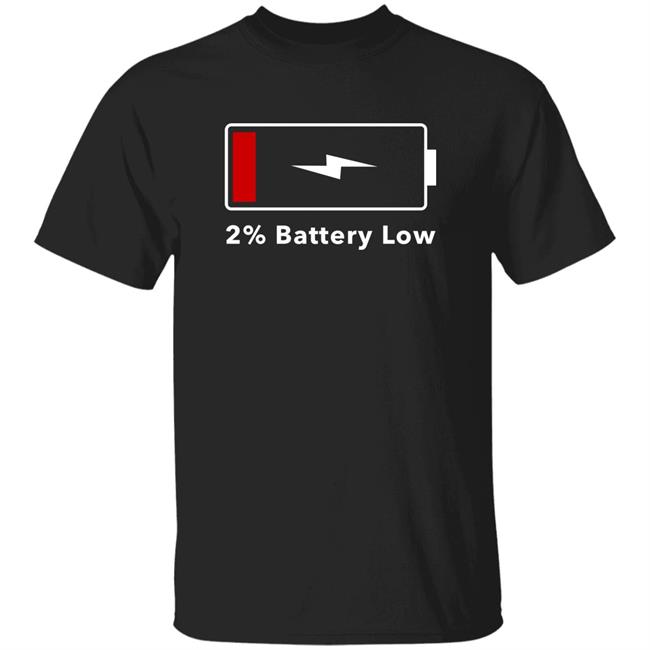 2% Battery Low Shirt Hoodie Sweatshirt Brandalf the Blonde
