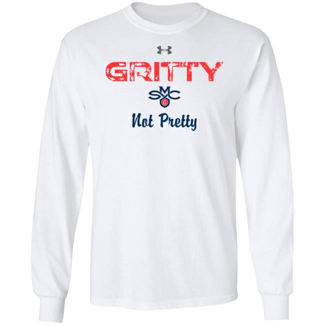 Gritty Saint Mary's Gaels Not Pretty Long Lleeve TShirt Alex Jensen Gritty Smg Not Pretty