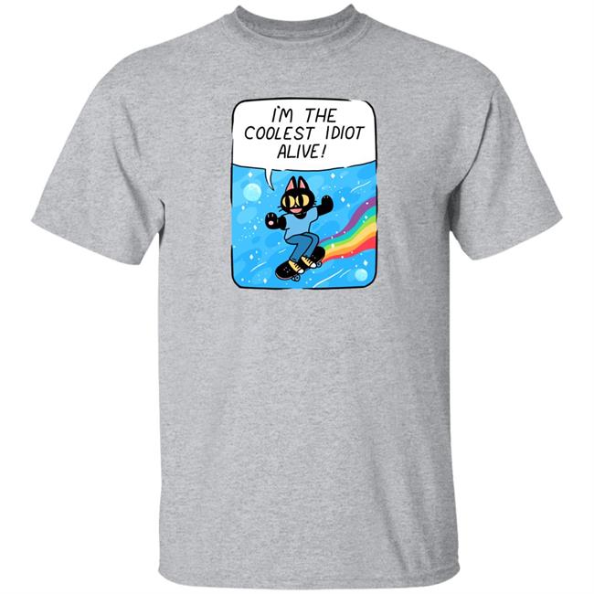 Mollyjohnt I'm The Coolest Idiot Alive Sweatshirt Literally Georgenotfound Mollyjohnt I'm The Coolest Idiot Alive Sweatshirt Literally Georgenotfound