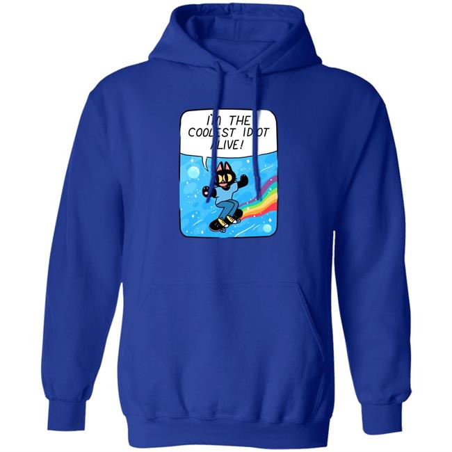 Mollyjohnt I'm The Coolest Idiot Alive Sweatshirt Literally Georgenotfound Mollyjohnt I'm The Coolest Idiot Alive Sweatshirt Literally Georgenotfound