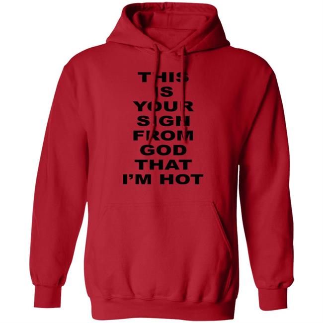 Marina This Is Your Sign From God That I'm Hot Shirt MarinaDiamandis Marina This Is Your Sign From God That I'm Hot Shirt MarinaDiamandis