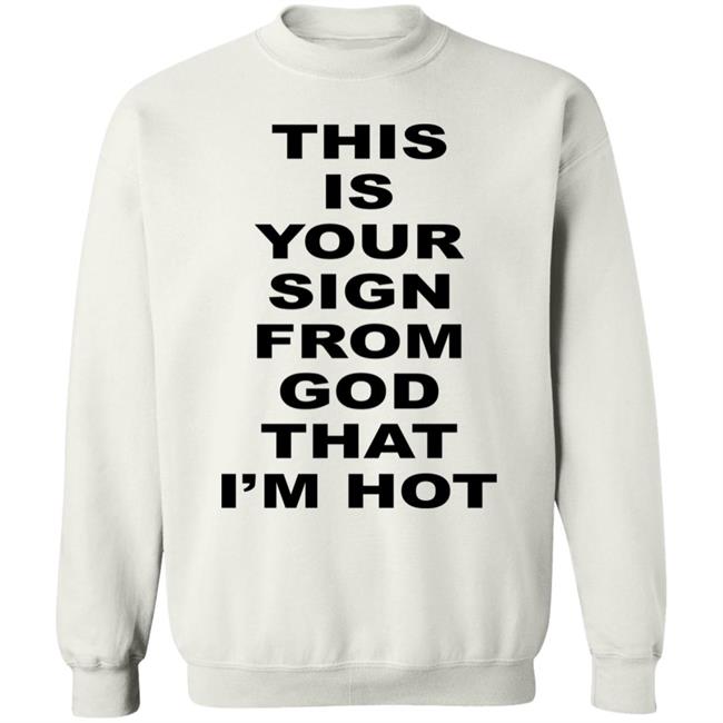 Marina This Is Your Sign From God That I'm Hot Shirt MarinaDiamandis Marina This Is Your Sign From God That I'm Hot Shirt MarinaDiamandis