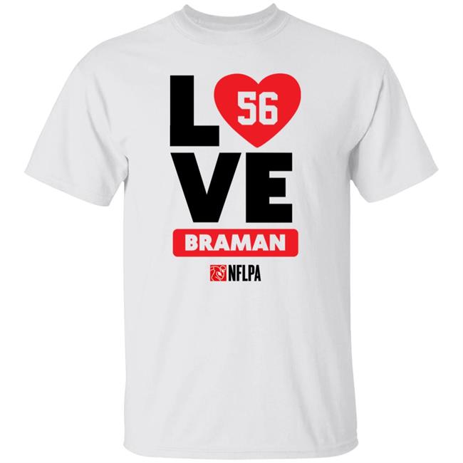 I Love Bryan Braman 56 T Shirt Bryan Braman I Heart Shirt NFLPA Fanatics Store