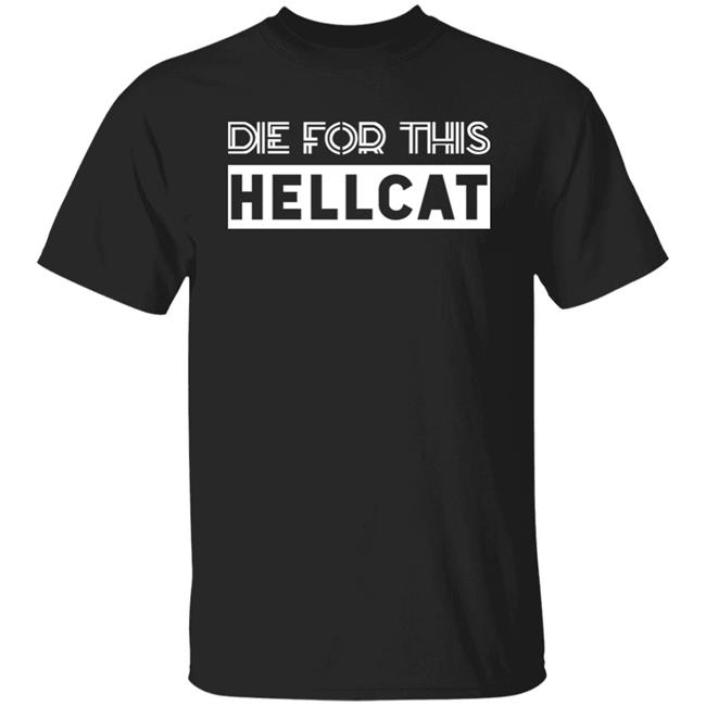 Joe Biden Die For This Hellcat Shirt Barack Obama