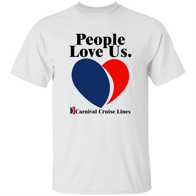 Joe Alwyn People Love Us Carnival Cruise Lines Shirt Irene Lillyswiftt13