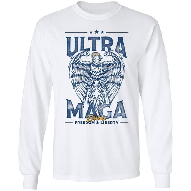 Blazemedia Merch Ultra Maga Extreme Freedom And Liberty Shirt The Blaze