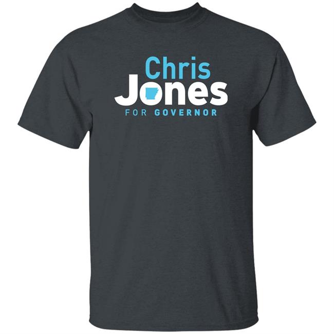 Chrisforgovernor Store Chris Jones For Governor Shirt Will Watson