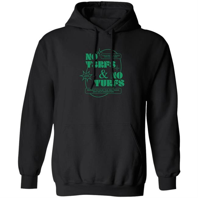 No Terfs And No Turfs Shirt Ej Chong Merch