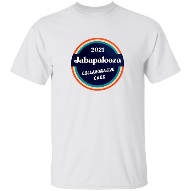 2021 Jabapalooza Collaborative Care Shirt Jabapalooza Shirt Hoodie Sweatshirt