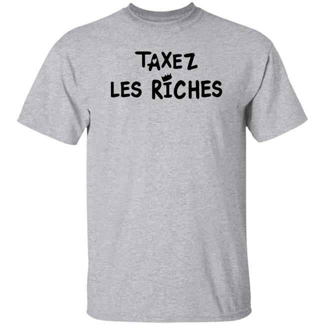 Julie Maury Taxez Les Riches Shirt