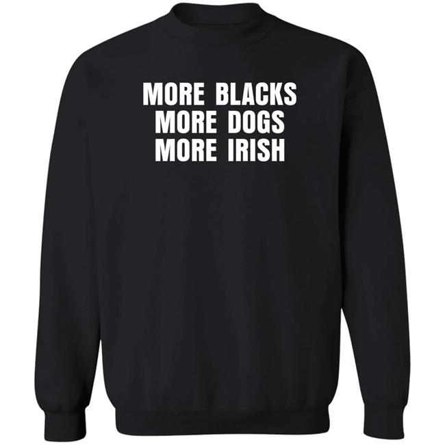 More Black More Dogs More Irish Shirt Loki De Búrca BrianDBourke