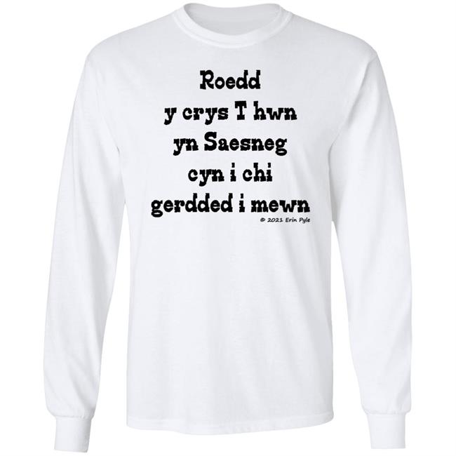Roedd Y Crys T Hwn Yn Saesneg Cyn I Ti Gerdded I Mewn Shirt Craig Allman