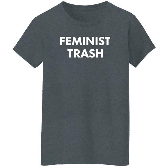 Feminist Trash Shirt JesseJerdak