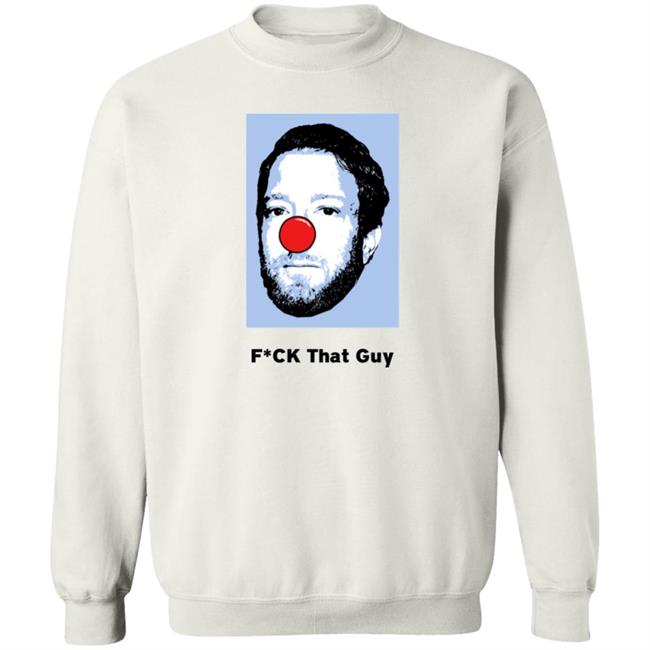 Fuck That Guy Dave Portnoy Long Sleeve T Shirt Jeffrey Benson