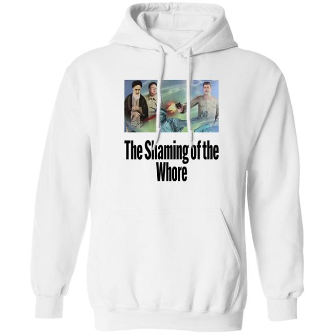 Alexdaman606 The Shaming Of The Whore Shirt