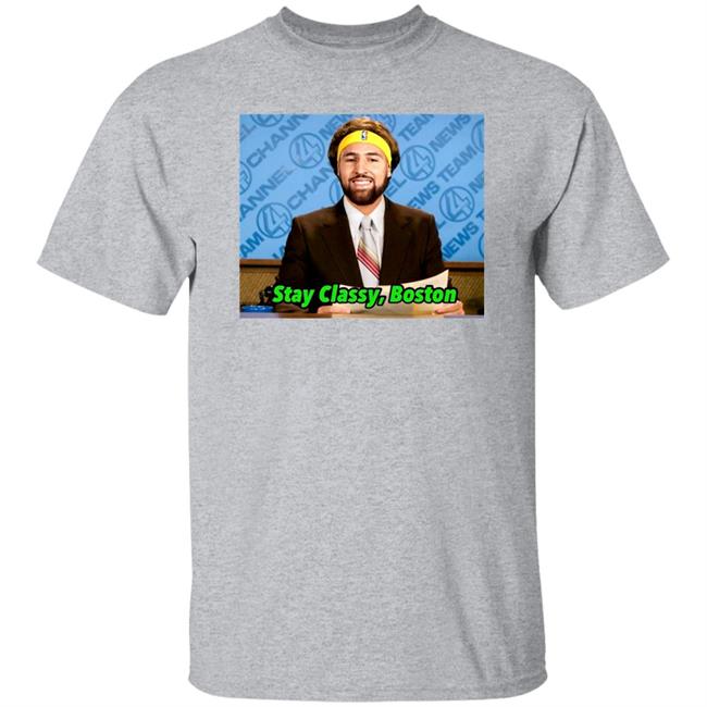 Klay Thompson Tony Clements Stay Classy Boston Shirt