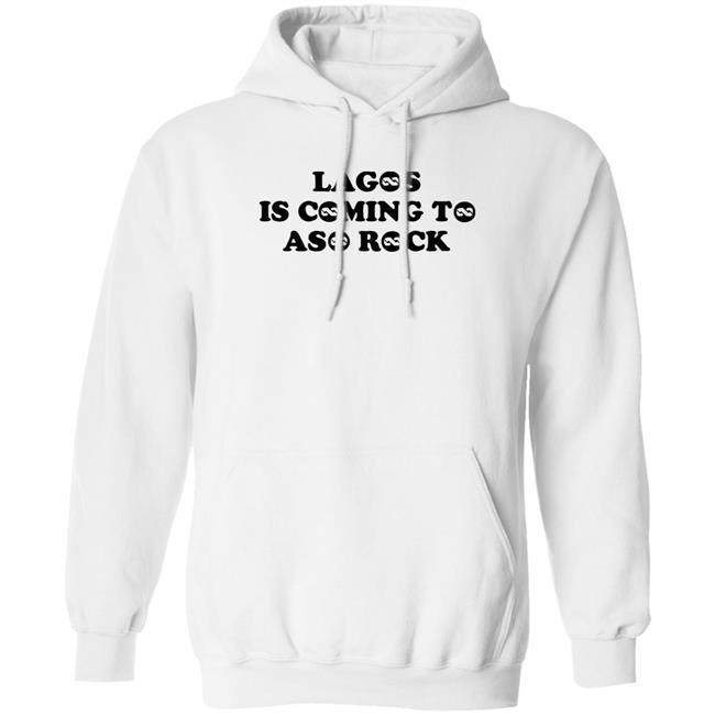 Taofeek T. Gawat Lagos Is Coming To Aso Rock Shirt