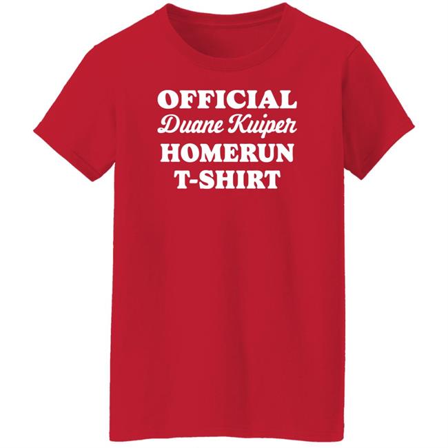 John Skrtic Official Duane Kuiper Homerun T-Shirt 1977 Shirt