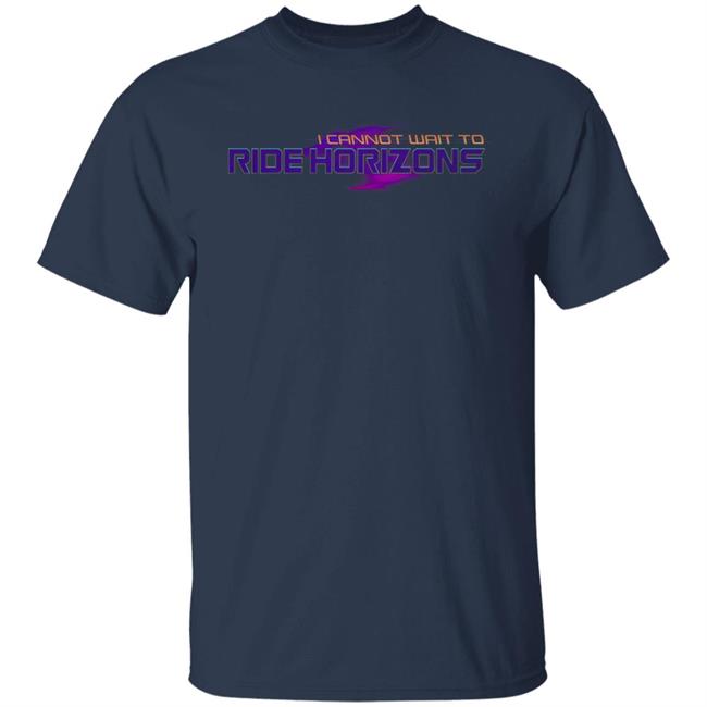 Ride Horizons Shirt Steven Miller I Cannot Wait To Ride Horizons Shirt