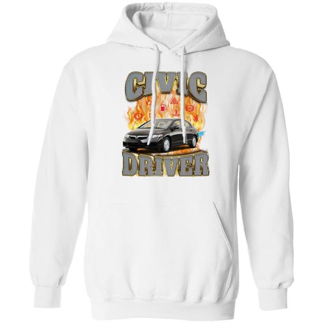 Shirts That Go Hard Crynowsoblater Store Honda Civic Driver Watch Out Black Car Edition Shirt