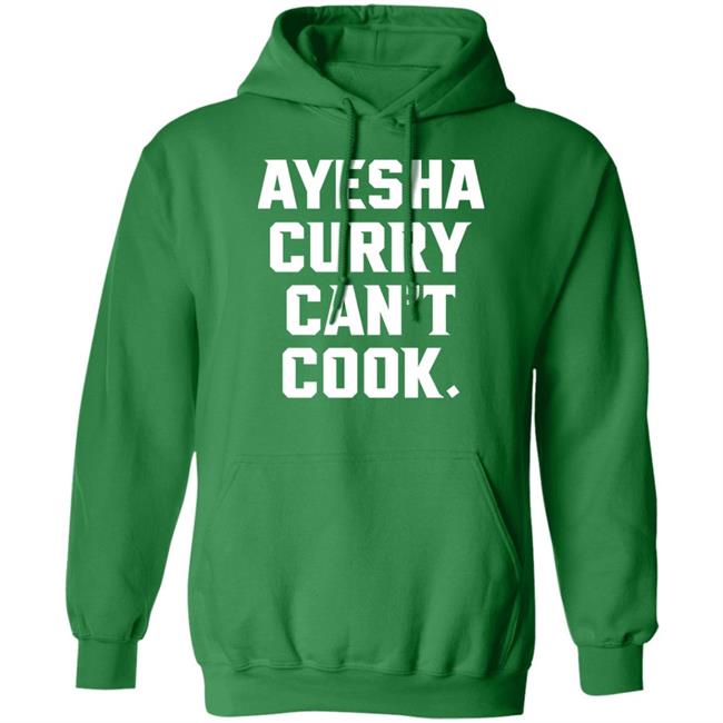 Ayesha Curry Can't Cook Shirt The Warriors Talk Stephen Curry