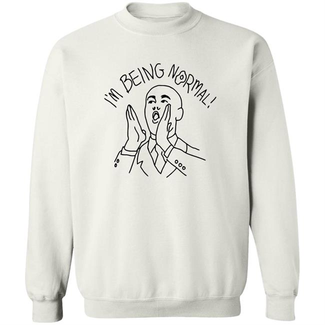 I'm Being Normal Shirt Trevor Collins