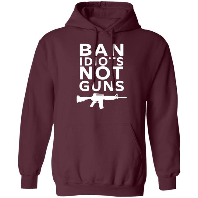 Ban Idiots Not Guns Shirt Jarrod Fisher
