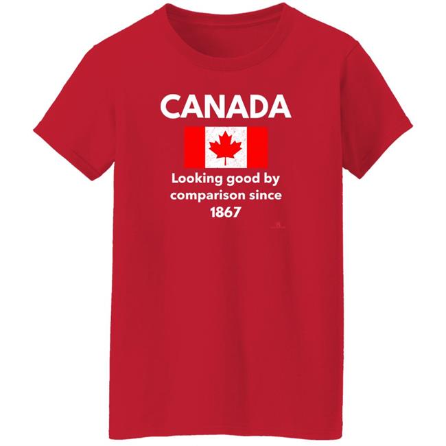 Thebeaverton The Beaverton Store Canada Looking Good By Comparison Since 1867 Shirt