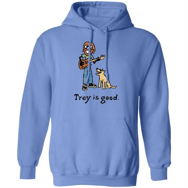 Laur Trey Is Good Shirt
