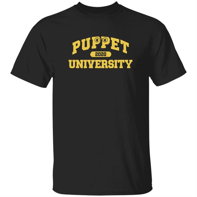 Puppet 2020 University Shirt Gianthugs Merch Watcher Entertainment Puppet 2020 University Shirt Hoodie Sweatshirt