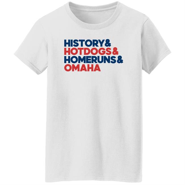 Alyssa Lang Cws2022 History Hotdogs Homeruns Omaha Shirt
