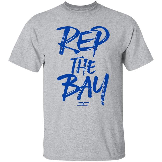 Rep The Bay Sc Shirt Golden State Warriors Steph Curry