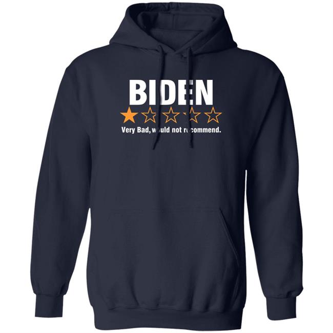 Cassady Campbell Biden Very Bad Would Not Recommend Shirt