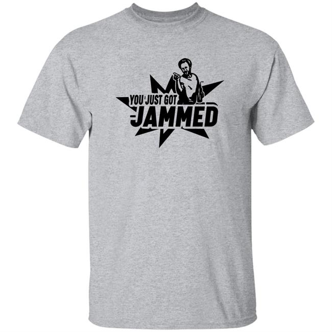 You Just Got Jammed Shirt Kentucky Ballistics Merch