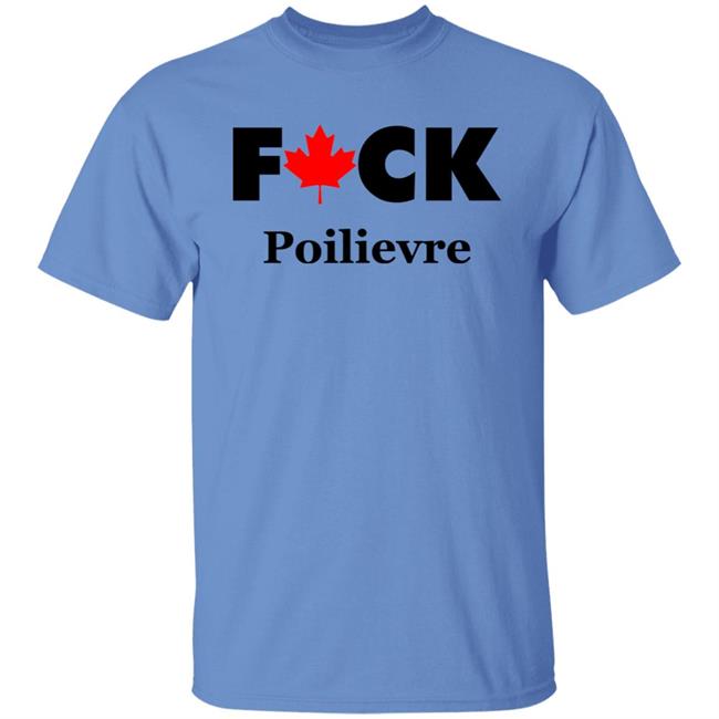 Canada Day Resistance R Us Fuck Poilievre Shirt
